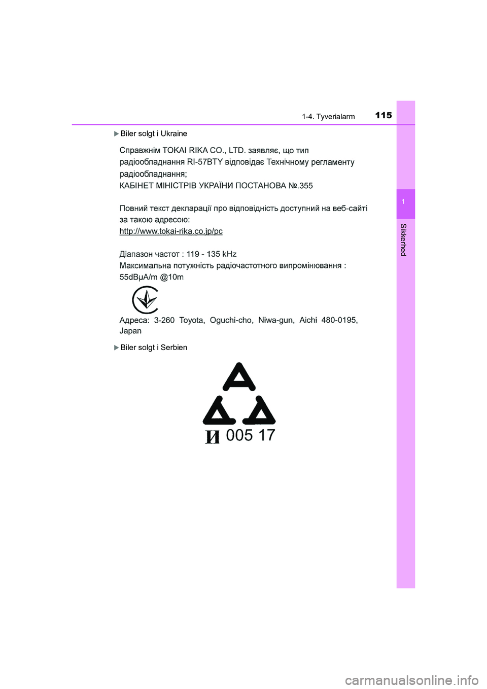 TOYOTA HILUX 2021  Brugsanvisning (in Danish) 1151-4. Tyverialarm
1
HILUX OM0K641DK
Sikkerhed
Biler solgt i Ukraine
Biler solgt i Serbien
OM0K641DK.book  Page 115  Monday, February 22, 2021  1:35 PM 