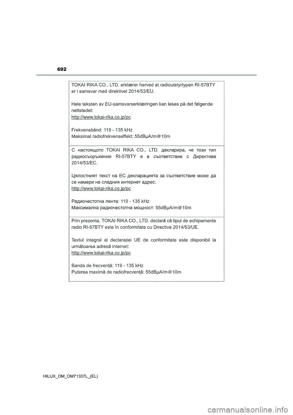 TOYOTA HILUX 2021  Manuale duso (in Italian) 692
HILUX_OM_OM71337L_(EL) 