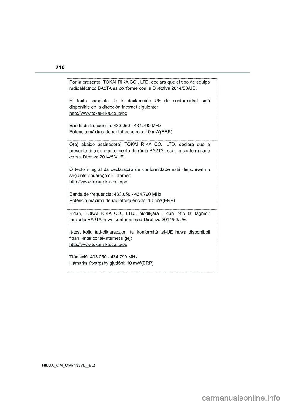 TOYOTA HILUX 2021  Manuale duso (in Italian) 710
HILUX_OM_OM71337L_(EL) 