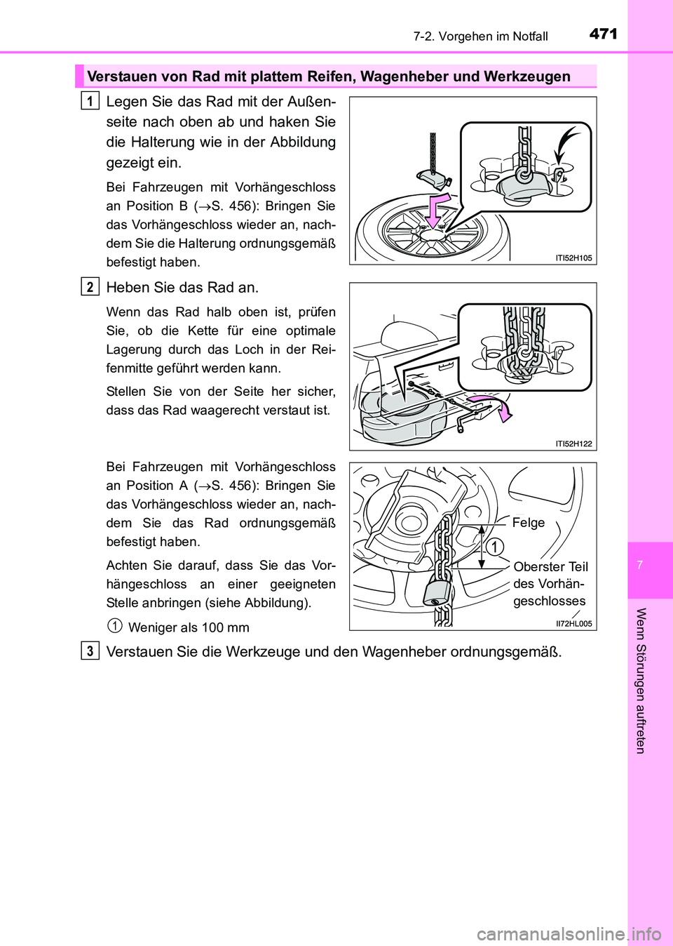 TOYOTA HILUX 2015 Betriebsanleitungen (in German) 4717-2. Vorgehen im Notfall
7
Wenn Störungen auftreten
HILUX_OM_OM71214M_(EM)
Legen Sie das Rad mit der Außen-
seite nach oben ab und haken Sie
die Halterung wie in der Abbildung
gezeigt ein.
Bei Fa TOYOTA HILUX 2015 Betriebsanleitungen (in German) 4717-2. Vorgehen im Notfall
7
Wenn Störungen auftreten
HILUX_OM_OM71214M_(EM)
Legen Sie das Rad mit der Außen-
seite nach oben ab und haken Sie
die Halterung wie in der Abbildung
gezeigt ein.
Bei Fa