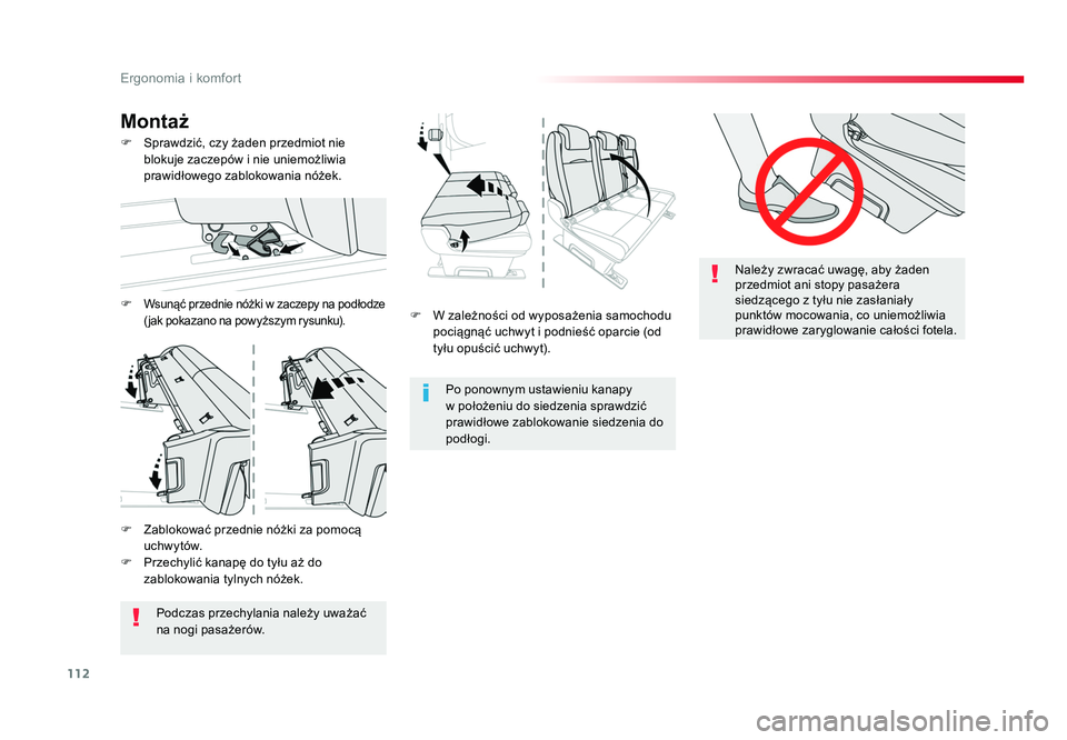 TOYOTA PROACE 2019  Instrukcja obsługi (in Polish) 112
Ergonomia i komfort
Jumpy _pl_Chap03_ergonomie-et-confort_ed01-2016
F  W zależności od wyposażenia samochodu pociągnąć uchwyt i podnieść oparcie (od 
tyłu opuścić uchwyt).
Po ponownym u