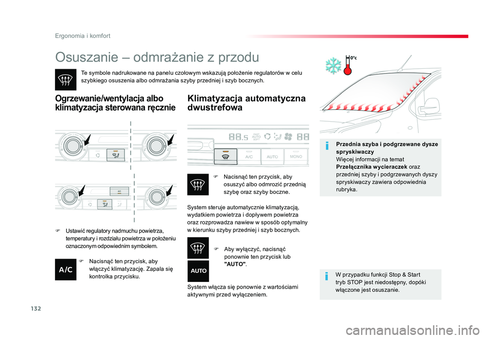 TOYOTA PROACE 2019 Instrukcja obsługi (in Polish) 132
Ergonomia i komfort
Jumpy _pl_Chap03_ergonomie-et-confort_ed01-2016
Osuszanie – odmrażanie z przodu
Te symbole nadrukowane na panelu czołowym wskazują położenie regulatorów w celu
szybkie TOYOTA PROACE 2019 Instrukcja obsługi (in Polish) 132
Ergonomia i komfort
Jumpy _pl_Chap03_ergonomie-et-confort_ed01-2016
Osuszanie – odmrażanie z przodu
Te symbole nadrukowane na panelu czołowym wskazują położenie regulatorów w celu
szybkie