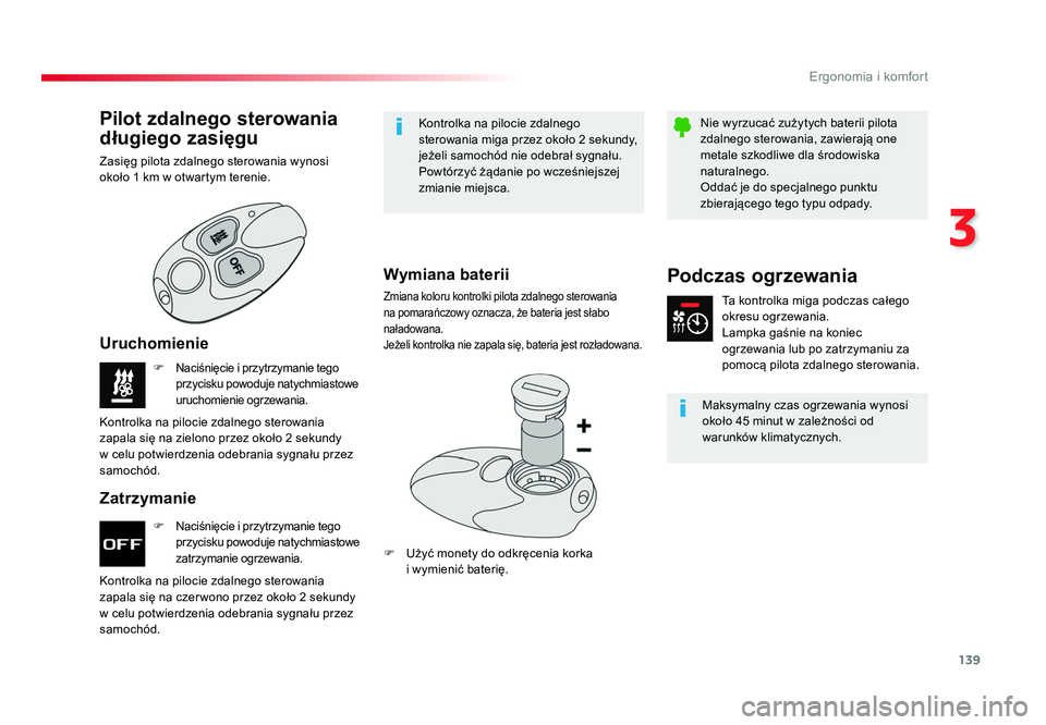 TOYOTA PROACE 2019 Instrukcja obsługi (in Polish) 139
3
Ergonomia i komfort
Jumpy _pl_Chap03_ergonomie-et-confort_ed01-2016
F Naciśnięcie i przytrzymanie tego
przycisku powoduje natychmiastowe
zatrzymanie ogrzewania.
F Naciśnięcie i przytrzyma TOYOTA PROACE 2019 Instrukcja obsługi (in Polish) 139
3
Ergonomia i komfort
Jumpy _pl_Chap03_ergonomie-et-confort_ed01-2016
F Naciśnięcie i przytrzymanie tego
przycisku powoduje natychmiastowe
zatrzymanie ogrzewania.
F Naciśnięcie i przytrzyma