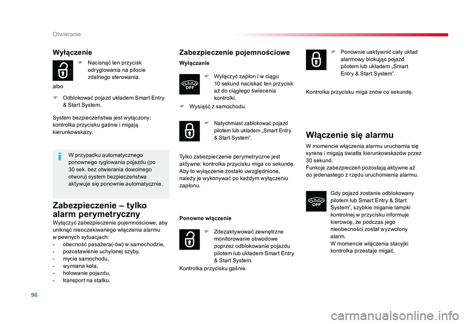 TOYOTA PROACE 2019 Instrukcja obsługi (in Polish) 96
Otwieranie
Jumpy _pl_Chap02_ouvertures_ed01-2016
Wyłączenie
F Nacisnąć ten przycisk odryglowania na pilocie
zdalnego sterowania.
albo
F Odblokować pojazd układem Smart Entry & Start Syste TOYOTA PROACE 2019 Instrukcja obsługi (in Polish) 96
Otwieranie
Jumpy _pl_Chap02_ouvertures_ed01-2016
Wyłączenie
F Nacisnąć ten przycisk odryglowania na pilocie
zdalnego sterowania.
albo
F Odblokować pojazd układem Smart Entry & Start Syste
