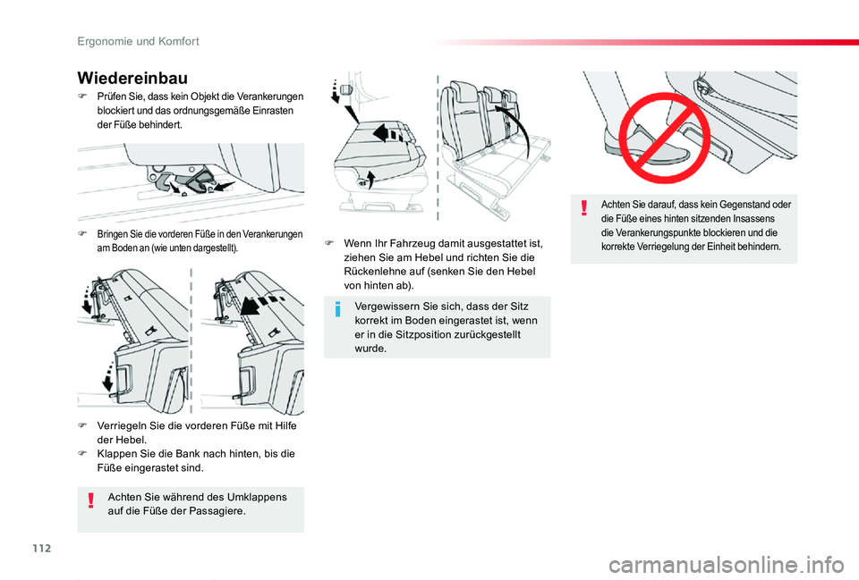 TOYOTA PROACE 2020  Betriebsanleitungen (in German) 112
Proace_de_Chap03_ergonomie-et-confort_ed2019_V02
F Wenn Ihr Fahrzeug damit ausgestattet ist, ziehen Sie am Hebel und richten Sie die Rückenlehne auf (senken Sie den Hebel von hinten ab).
Vergewis