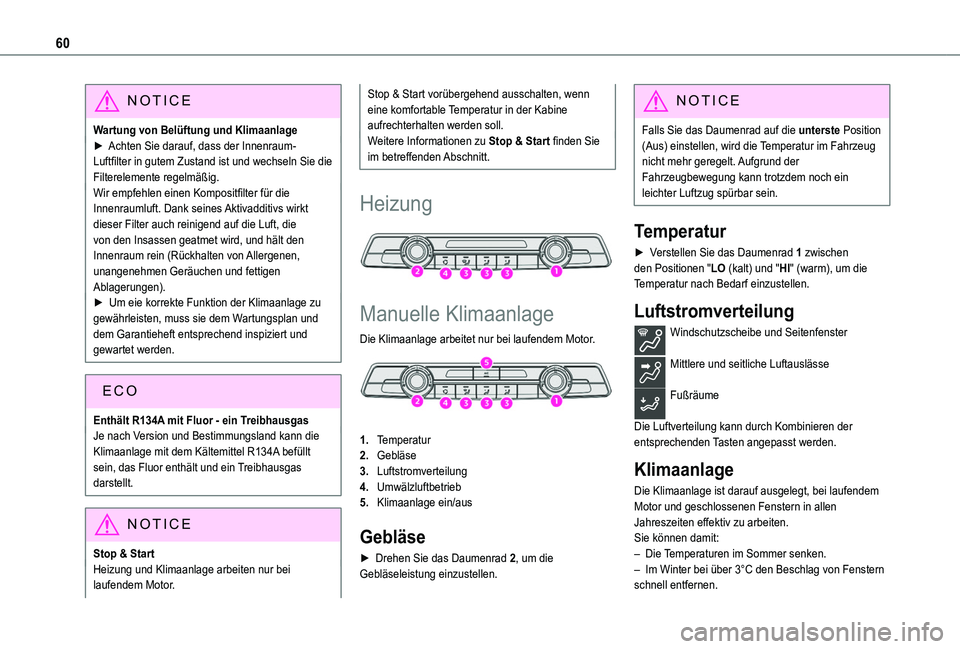 TOYOTA PROACE CITY 2020 Betriebsanleitungen (in German) 60
NOTIC E
Wartung von Belüftung und Klimaanlage► Achten Sie darauf, dass der Innenraum-Luftfilter in gutem Zustand ist und wechseln Sie die Filterelemente regelmäßig.Wir empfehlen einen Komposit TOYOTA PROACE CITY 2020 Betriebsanleitungen (in German) 60
NOTIC E
Wartung von Belüftung und Klimaanlage► Achten Sie darauf, dass der Innenraum-Luftfilter in gutem Zustand ist und wechseln Sie die Filterelemente regelmäßig.Wir empfehlen einen Komposit