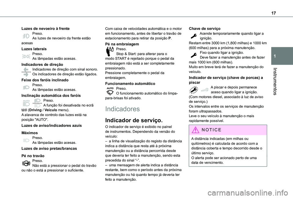 TOYOTA PROACE CITY 2021 Manual de utilização (in Portuguese) 17
Instrumentos
1
Luzes de nevoeiro à frentePreso.As luzes de nevoeiro da frente estão acesas
Luzes lateraisPreso.As lâmpadas estão acesas.
Indicadores de direçãoIndicadores de direção com sin TOYOTA PROACE CITY 2021 Manual de utilização (in Portuguese) 17
Instrumentos
1
Luzes de nevoeiro à frentePreso.As luzes de nevoeiro da frente estão acesas
Luzes lateraisPreso.As lâmpadas estão acesas.
Indicadores de direçãoIndicadores de direção com sin