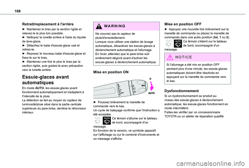 TOYOTA PROACE CITY EV 2021 Notices Demploi (in French) 108
Retrait/replacement à l'arrière
► Maintenez le bras par la section rigide et relevez-le le plus loin possible.► Nettoyez la lunette arrière à l'aide du liquide de lave-glace.► D TOYOTA PROACE CITY EV 2021 Notices Demploi (in French) 108
Retrait/replacement à l'arrière
► Maintenez le bras par la section rigide et relevez-le le plus loin possible.► Nettoyez la lunette arrière à l'aide du liquide de lave-glace.► D