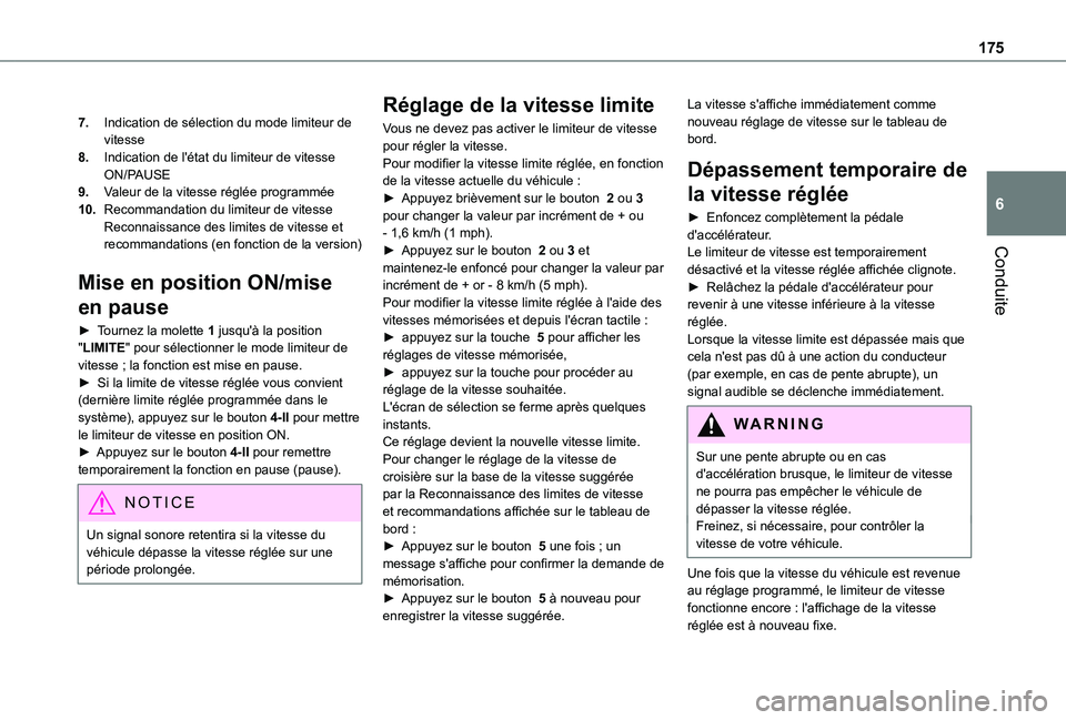 TOYOTA PROACE CITY EV 2021 Notices Demploi (in French) 175
Conduite
6
7.Indication de sélection du mode limiteur de vitesse
8.Indication de l'état du limiteur de vitesse ON/PAUSE
9.Valeur de la vitesse réglée programmée
10.Recommandation du limit TOYOTA PROACE CITY EV 2021 Notices Demploi (in French) 175
Conduite
6
7.Indication de sélection du mode limiteur de vitesse
8.Indication de l'état du limiteur de vitesse ON/PAUSE
9.Valeur de la vitesse réglée programmée
10.Recommandation du limit