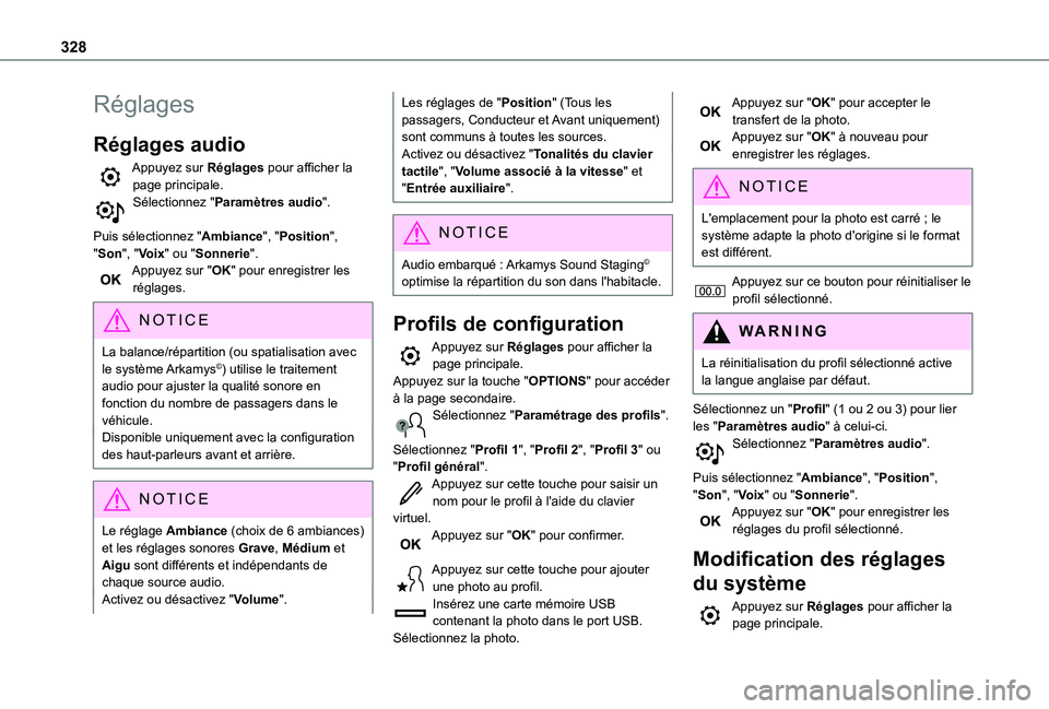 TOYOTA PROACE CITY EV 2021 Notices Demploi (in French) 328
Réglages
Réglages audio
Appuyez sur Réglages pour afficher la page principale.Sélectionnez "Paramètres audio".
Puis sélectionnez "Ambiance", "Position", "Son" TOYOTA PROACE CITY EV 2021 Notices Demploi (in French) 328
Réglages
Réglages audio
Appuyez sur Réglages pour afficher la page principale.Sélectionnez "Paramètres audio".
Puis sélectionnez "Ambiance", "Position", "Son"