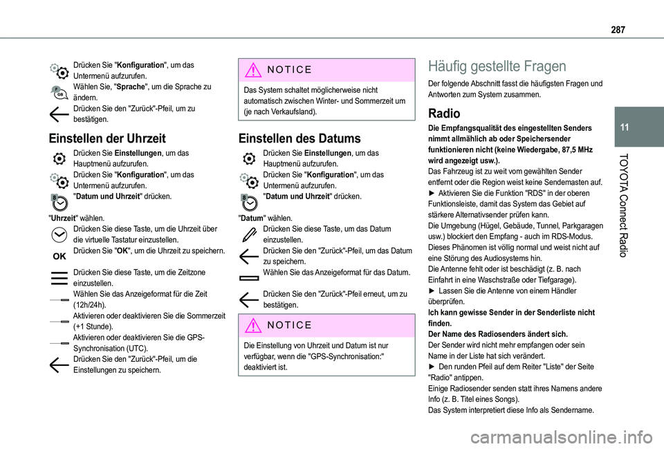 TOYOTA PROACE CITY EV 2021  Betriebsanleitungen (in German) 287
TOYOTA Connect Radio
11
Drücken Sie "Konfiguration", um das Untermenü aufzurufen.Wählen Sie, "Sprache", um die Sprache zu ändern.Drücken Sie den "Zurück"-Pfeil, um zu