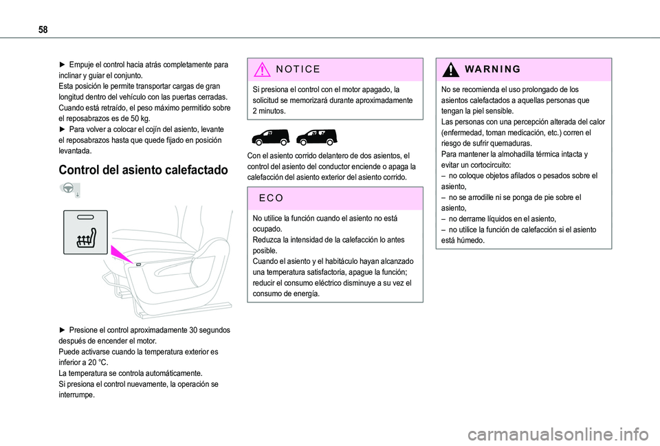 TOYOTA PROACE CITY EV 2021 Manuale de Empleo (in Spanish) 58
► Empuje el control hacia atrás completamente para inclinar y guiar el conjunto.Esta posición le permite transportar cargas de gran longitud dentro del vehículo con las puertas cerradas.Cuando TOYOTA PROACE CITY EV 2021 Manuale de Empleo (in Spanish) 58
► Empuje el control hacia atrás completamente para inclinar y guiar el conjunto.Esta posición le permite transportar cargas de gran longitud dentro del vehículo con las puertas cerradas.Cuando