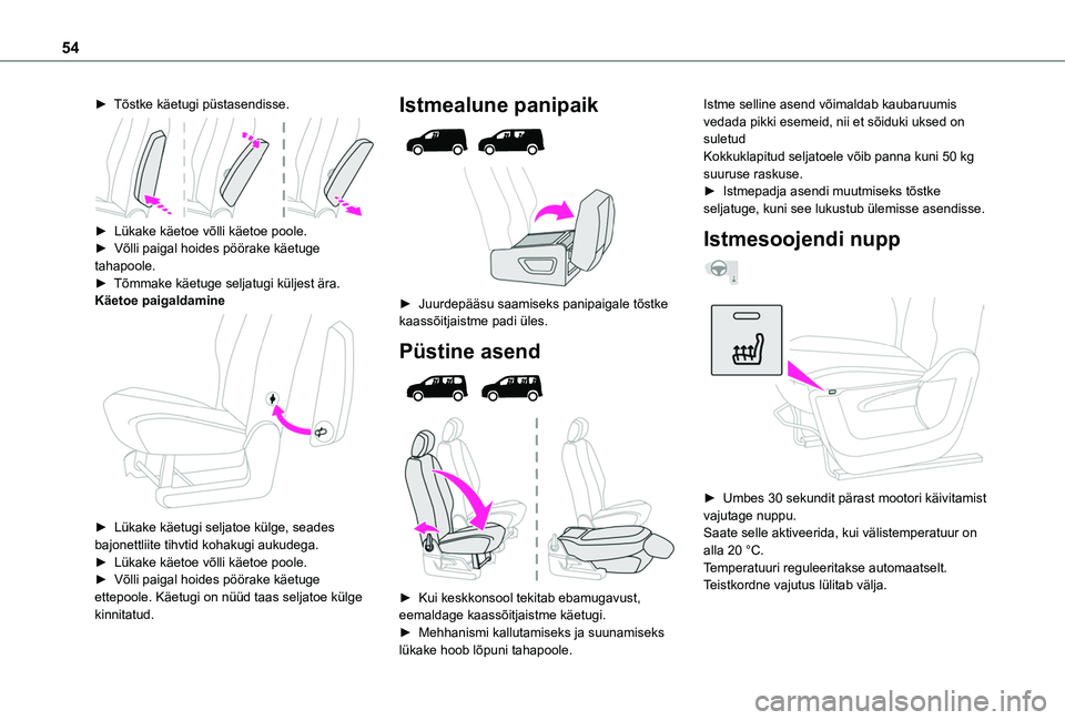 TOYOTA PROACE CITY EV 2021 Kasutusjuhend (in Estonian) 54
► Tõstke käetugi püstasendisse.
► Lükake käetoe võlli käetoe poole.► Võlli paigal hoides pöörake käetuge tahapoole.► Tõmmake käetuge seljatugi küljest ära.Käetoe paigald TOYOTA PROACE CITY EV 2021 Kasutusjuhend (in Estonian) 54
► Tõstke käetugi püstasendisse.
► Lükake käetoe võlli käetoe poole.► Võlli paigal hoides pöörake käetuge tahapoole.► Tõmmake käetuge seljatugi küljest ära.Käetoe paigald