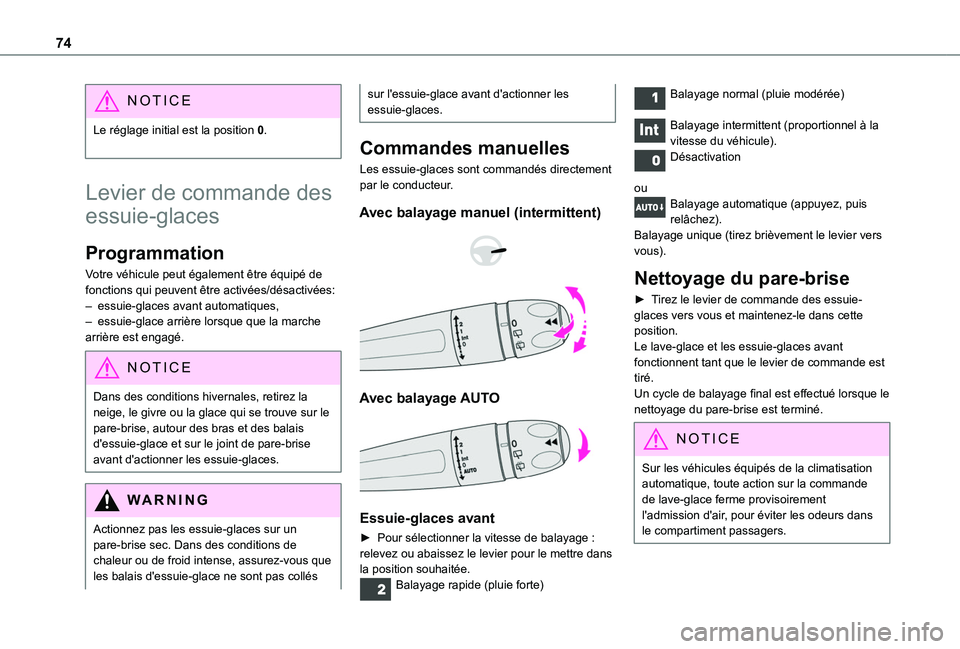TOYOTA PROACE CITY VERSO 2020 Notices Demploi (in French) 74
NOTIC E
Le réglage initial est la position 0.
Levier de commande des
essuie-glaces
Programmation
Votre véhicule peut également être équipé de fonctions qui peuvent être activées/désactiv TOYOTA PROACE CITY VERSO 2020 Notices Demploi (in French) 74
NOTIC E
Le réglage initial est la position 0.
Levier de commande des
essuie-glaces
Programmation
Votre véhicule peut également être équipé de fonctions qui peuvent être activées/désactiv