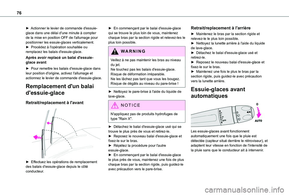 TOYOTA PROACE CITY VERSO 2020 Notices Demploi (in French) 76
► Actionner le levier de commande d'essuie-glace dans une délai d'une minute à compter de la mise en position OFF de l'allumage pour positionner les essuie-glaces verticalement.► TOYOTA PROACE CITY VERSO 2020 Notices Demploi (in French) 76
► Actionner le levier de commande d'essuie-glace dans une délai d'une minute à compter de la mise en position OFF de l'allumage pour positionner les essuie-glaces verticalement.►