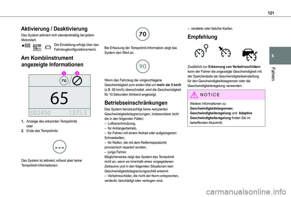 TOYOTA PROACE CITY VERSO 2020 Betriebsanleitungen (in German) 121
Fahren
6
Aktivierung / Deaktivierung
Das System aktiviert sich standardmäßig bei jedem Motorstart.Die Einstellung erfolgt über das Fahrzeugkonfigurationsmenü.
Am Kombiinstrument
angezeigte In TOYOTA PROACE CITY VERSO 2020 Betriebsanleitungen (in German) 121
Fahren
6
Aktivierung / Deaktivierung
Das System aktiviert sich standardmäßig bei jedem Motorstart.Die Einstellung erfolgt über das Fahrzeugkonfigurationsmenü.
Am Kombiinstrument
angezeigte In