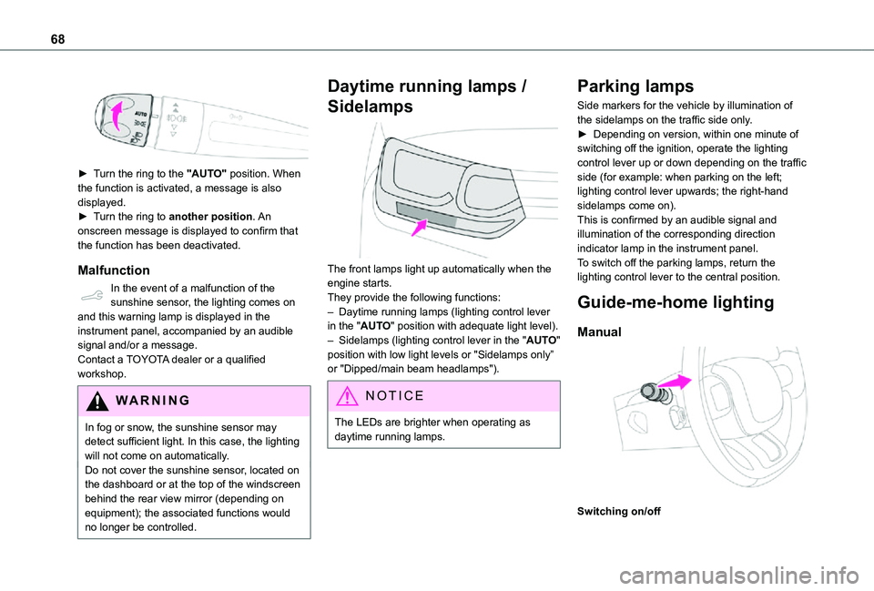 TOYOTA PROACE CITY VERSO 2021 Owners Manual 68
► Turn the ring to the "AUTO" position. When the function is activated, a message is also displayed.► Turn the ring to another position. An
onscreen message is displayed to confirm TOYOTA PROACE CITY VERSO 2021 Owners Manual 68
► Turn the ring to the "AUTO" position. When the function is activated, a message is also displayed.► Turn the ring to another position. An
onscreen message is displayed to confirm