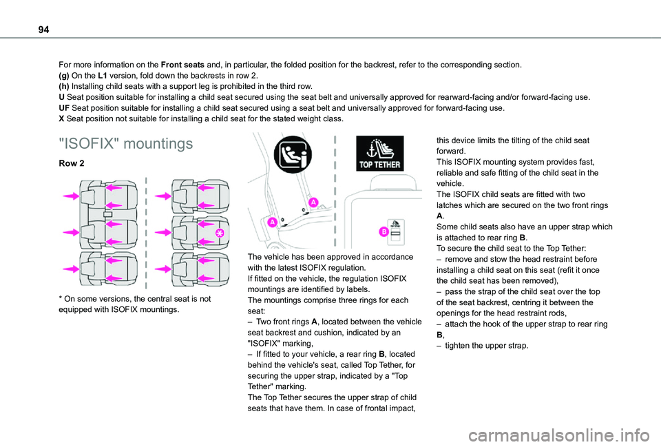 TOYOTA PROACE CITY VERSO 2021  Owners Manual 94
For more information on the Front seats and, in particular, the folded position for the backrest, refer to the corresponding secti\
on.(g) On the L1 version, fold down the backrests in row 2.(h) In