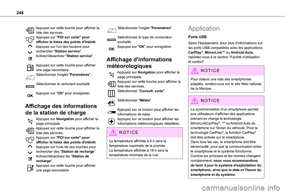 TOYOTA PROACE CITY VERSO 2021 Notices Demploi (in French) 248
Appuyez sur cette touche pour afficher la liste des services.Appuyez sur "POI sur carte" pour afficher la listes des points d'intérêt.Appuyez sur l'un des boutons pour rechercher TOYOTA PROACE CITY VERSO 2021 Notices Demploi (in French) 248
Appuyez sur cette touche pour afficher la liste des services.Appuyez sur "POI sur carte" pour afficher la listes des points d'intérêt.Appuyez sur l'un des boutons pour rechercher