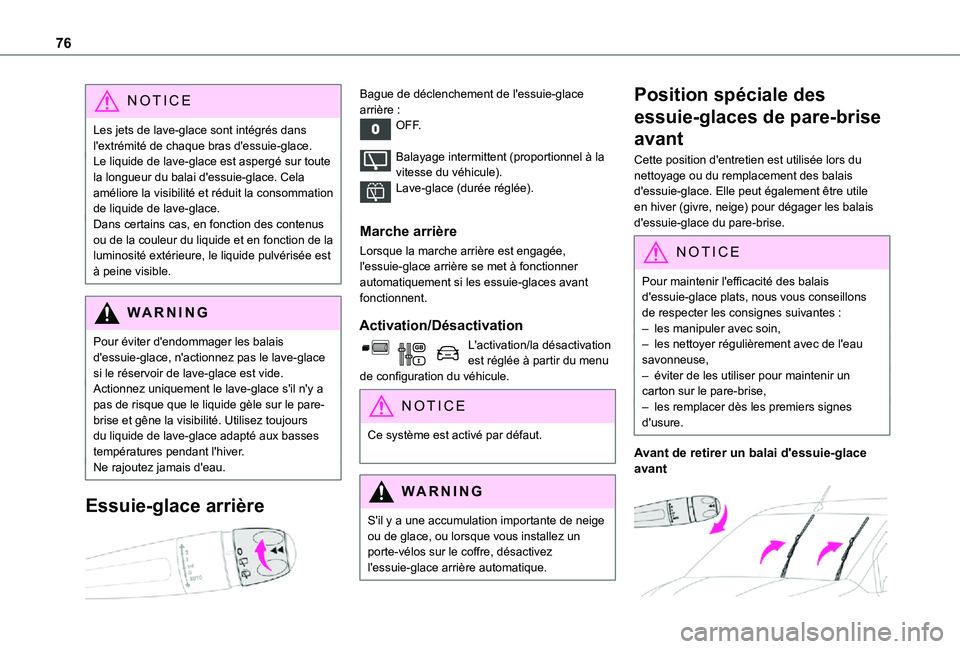 TOYOTA PROACE CITY VERSO 2021 Notices Demploi (in French) 76
NOTIC E
Les jets de lave-glace sont intégrés dans l'extrémité de chaque bras d'essuie-glace.Le liquide de lave-glace est aspergé sur toute la longueur du balai d'essuie-glace. Cela TOYOTA PROACE CITY VERSO 2021 Notices Demploi (in French) 76
NOTIC E
Les jets de lave-glace sont intégrés dans l'extrémité de chaque bras d'essuie-glace.Le liquide de lave-glace est aspergé sur toute la longueur du balai d'essuie-glace. Cela
