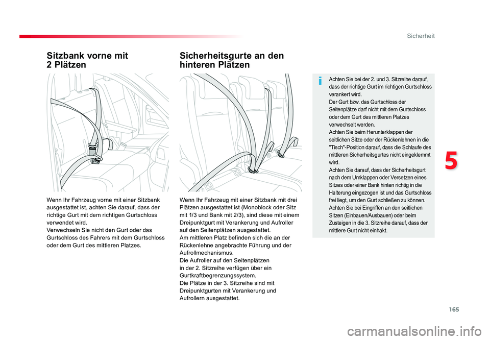 TOYOTA PROACE VERSO 2018 Betriebsanleitungen (in German) 165
5
Sicherheit
Proace_Verso_de_Chap05_securite_ed01-2016
Sitzbank vorne mit
2 Plätzen
Wenn Ihr Fahrzeug mit einer Sitzbank mit drei
Plätzen ausgestattet ist (Monoblock oder Sitz
mit 1/3 und Ban TOYOTA PROACE VERSO 2018 Betriebsanleitungen (in German) 165
5
Sicherheit
Proace_Verso_de_Chap05_securite_ed01-2016
Sitzbank vorne mit
2 Plätzen
Wenn Ihr Fahrzeug mit einer Sitzbank mit drei
Plätzen ausgestattet ist (Monoblock oder Sitz
mit 1/3 und Ban