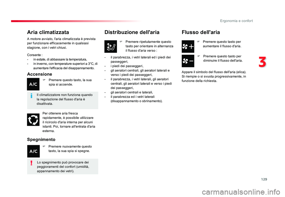 TOYOTA PROACE VERSO 2018 Manuale duso (in Italian) 129
3
Ergonomia e confort
Spacetourer-VP_it_Chap03_ergonomie-et-confort_ed01-2016
F Premere questo tasto per aumentare il flusso d'aria.
Distribuzione dell'aria
F Premere ripetutamente quest TOYOTA PROACE VERSO 2018 Manuale duso (in Italian) 129
3
Ergonomia e confort
Spacetourer-VP_it_Chap03_ergonomie-et-confort_ed01-2016
F Premere questo tasto per aumentare il flusso d'aria.
Distribuzione dell'aria
F Premere ripetutamente quest