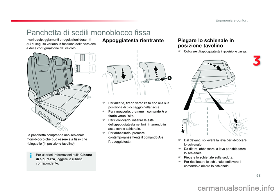 TOYOTA PROACE VERSO 2018 Manuale duso (in Italian) 95
3
Ergonomia e confort
Spacetourer-VP_it_Chap03_ergonomie-et-confort_ed01-2016
Panchetta di sedili monoblocco fissa
F Per alzarlo, tirarlo verso l'alto fino alla sua
posizione di bloccaggio nel TOYOTA PROACE VERSO 2018 Manuale duso (in Italian) 95
3
Ergonomia e confort
Spacetourer-VP_it_Chap03_ergonomie-et-confort_ed01-2016
Panchetta di sedili monoblocco fissa
F Per alzarlo, tirarlo verso l'alto fino alla sua
posizione di bloccaggio nel