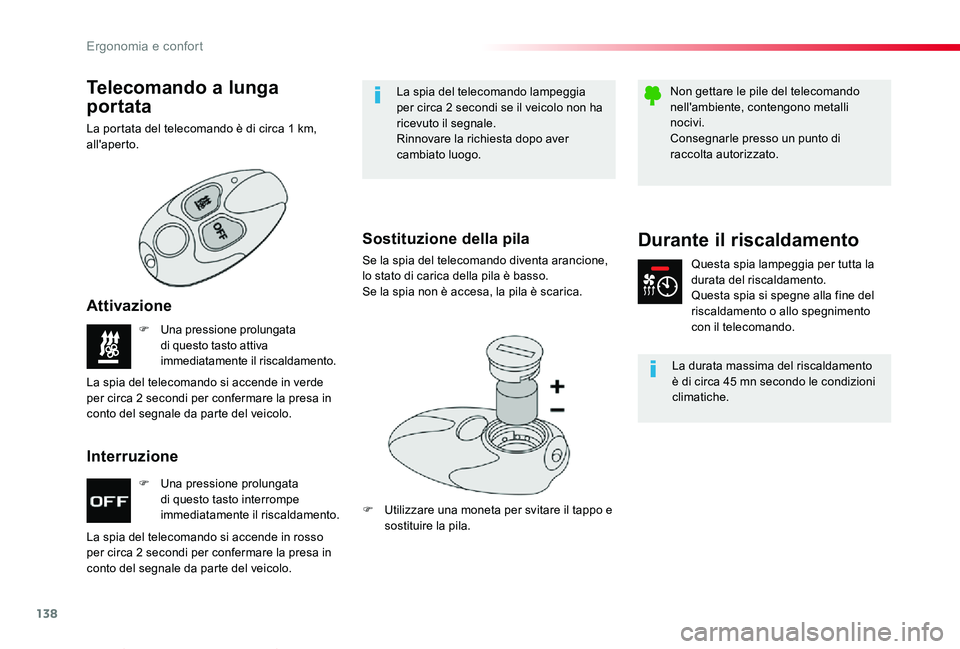 TOYOTA PROACE VERSO 2019 Manuale duso (in Italian) 138
Proace_Verso_IT_Chap03_ergonomie-et-confort_ed01-2019
F Una pressione prolungata di questo tasto interrompe immediatamente il riscaldamento.
F Una pressione prolungata di questo tasto attiva imme TOYOTA PROACE VERSO 2019 Manuale duso (in Italian) 138
Proace_Verso_IT_Chap03_ergonomie-et-confort_ed01-2019
F Una pressione prolungata di questo tasto interrompe immediatamente il riscaldamento.
F Una pressione prolungata di questo tasto attiva imme