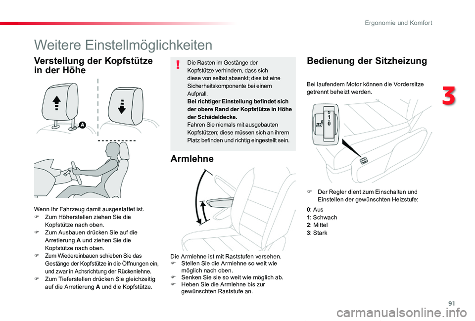 TOYOTA PROACE VERSO 2019  Betriebsanleitungen (in German) 91
Proace_Verso_de_Chap03_ergonomie-et-confort_ed01-2019
Bei laufendem Motor können die Vordersitze getrennt beheizt werden.
Bedienung der Sitzheizung
Wenn Ihr Fahrzeug damit ausgestattet ist.F Zum H