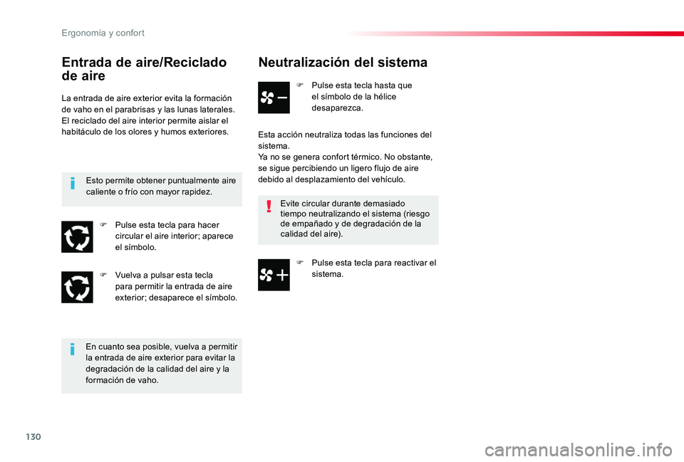 TOYOTA PROACE VERSO 2019 Manuale de Empleo (in Spanish) 130
ProaceVerso_es_Chap03_ergonomie-et-confort_ed01-2019
Neutralización del sistema
F Pulse esta tecla hasta que el símbolo de la hélice desaparezca.
Esta acción neutraliza todas las funciones del TOYOTA PROACE VERSO 2019 Manuale de Empleo (in Spanish) 130
ProaceVerso_es_Chap03_ergonomie-et-confort_ed01-2019
Neutralización del sistema
F Pulse esta tecla hasta que el símbolo de la hélice desaparezca.
Esta acción neutraliza todas las funciones del
