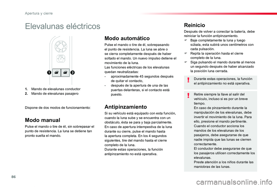 TOYOTA PROACE VERSO 2019 Manuale de Empleo (in Spanish) 86
ProaceVerso_es_Chap02_ouvertures_ed01-2019
1. Mando de elevalunas conductor2. Mando de elevalunas pasajero
Reinicio
Después de volver a conectar la batería, debe reiniciar la función antipinzami TOYOTA PROACE VERSO 2019 Manuale de Empleo (in Spanish) 86
ProaceVerso_es_Chap02_ouvertures_ed01-2019
1. Mando de elevalunas conductor2. Mando de elevalunas pasajero
Reinicio
Después de volver a conectar la batería, debe reiniciar la función antipinzami