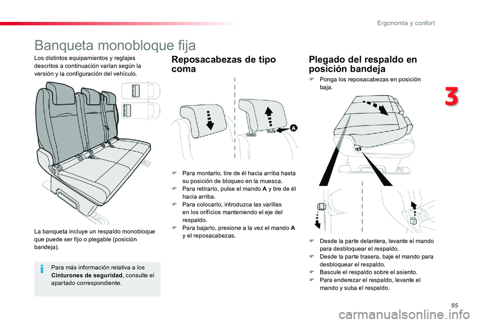 TOYOTA PROACE VERSO 2019 Manuale de Empleo (in Spanish) 95
ProaceVerso_es_Chap03_ergonomie-et-confort_ed01-2019
Banqueta monobloque fija
F Para montarlo, tire de él hacia arriba hasta su posición de bloqueo en la muesca.F Para retirarlo, pulse el mando A TOYOTA PROACE VERSO 2019 Manuale de Empleo (in Spanish) 95
ProaceVerso_es_Chap03_ergonomie-et-confort_ed01-2019
Banqueta monobloque fija
F Para montarlo, tire de él hacia arriba hasta su posición de bloqueo en la muesca.F Para retirarlo, pulse el mando A
