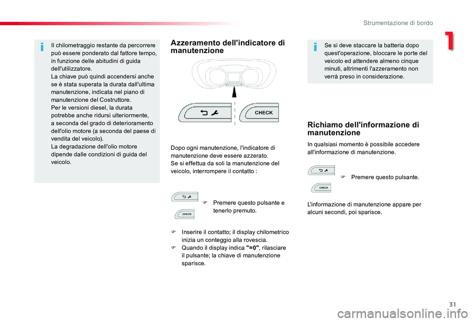 TOYOTA PROACE VERSO 2020 Manuale duso (in Italian) 31
Proace_Verso_IT_Chap01_instruments-de-bord_ed01-2019
Il chilometraggio restante da percorrere può essere ponderato dal fattore tempo, in funzione delle abitudini di guida dell'utilizzatore.La TOYOTA PROACE VERSO 2020 Manuale duso (in Italian) 31
Proace_Verso_IT_Chap01_instruments-de-bord_ed01-2019
Il chilometraggio restante da percorrere può essere ponderato dal fattore tempo, in funzione delle abitudini di guida dell'utilizzatore.La