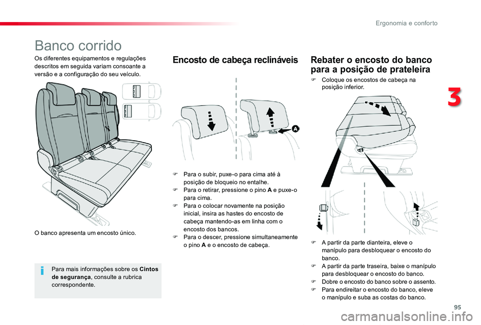 TOYOTA PROACE VERSO 2020 Manual de utilização (in Portuguese) 95
ProaceVerso_pt_Chap03_ergonomie-et-confort_ed2019_V02
Banco corrido
F Para o subir, puxe-o para cima até à posição de bloqueio no entalhe.F Para o retirar, pressione o pino A e puxe-o para cima TOYOTA PROACE VERSO 2020 Manual de utilização (in Portuguese) 95
ProaceVerso_pt_Chap03_ergonomie-et-confort_ed2019_V02
Banco corrido
F Para o subir, puxe-o para cima até à posição de bloqueio no entalhe.F Para o retirar, pressione o pino A e puxe-o para cima