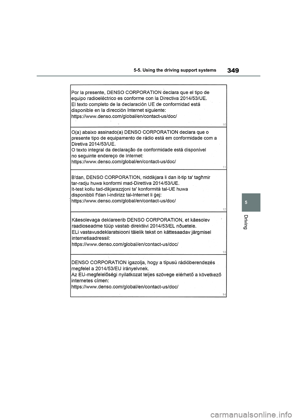 TOYOTA RAV4 PHEV 2021  Owners Manual 349
5 
5-5. Using the driving support systems
Driving 