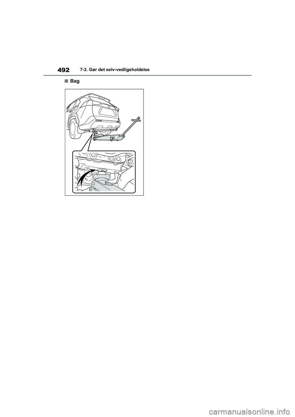 TOYOTA RAV4 PHEV 2021  Brugsanvisning (in Danish) 4927-3. Gør det selv-vedligeholdelse
nBag
OM42E06DK.book  Page 492  Thursday, February 18, 2021  5:07 PM 