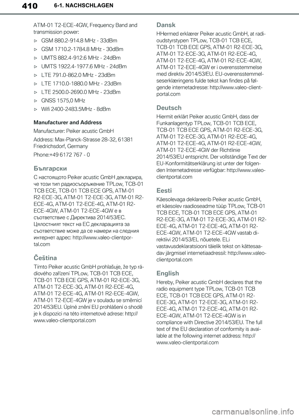 TOYOTA SUPRA 2019  Betriebsanleitungen (in German) 410
Supra Owner’s Manual_EM
6-1. NACHSCHLAGEN
Supra_OM_German_OM99T07M.book  410 ページ  ２０１９年２月２０日　水曜日　午前１１時１６分 