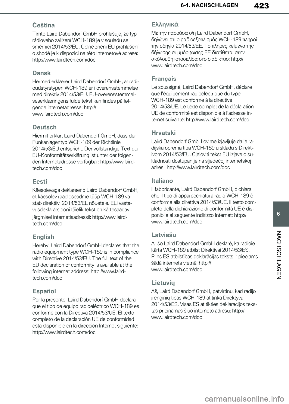 TOYOTA SUPRA 2019  Betriebsanleitungen (in German) 423
6
Supra Owner’s Manual_EM
6-1. NACHSCHLAGEN
NACHSCHLAGEN
Supra_OM_German_OM99T07M.book  423 ページ  ２０１９年２月２０日　水曜日　午前１１時１６分 