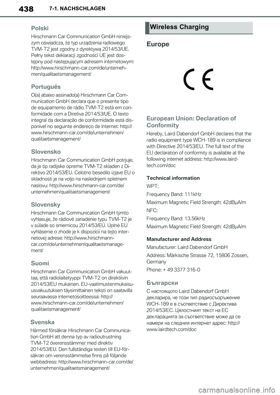 TOYOTA SUPRA 2020  Betriebsanleitungen (in German) 438
Supra Owners Manual_EM
7-1. NACHSCHLAGEN
Wireless Charging
Supra_OM_German_OM99V76M.book  438 ページ  ２０１９年８月２８日　水曜日　午後４時１４分 