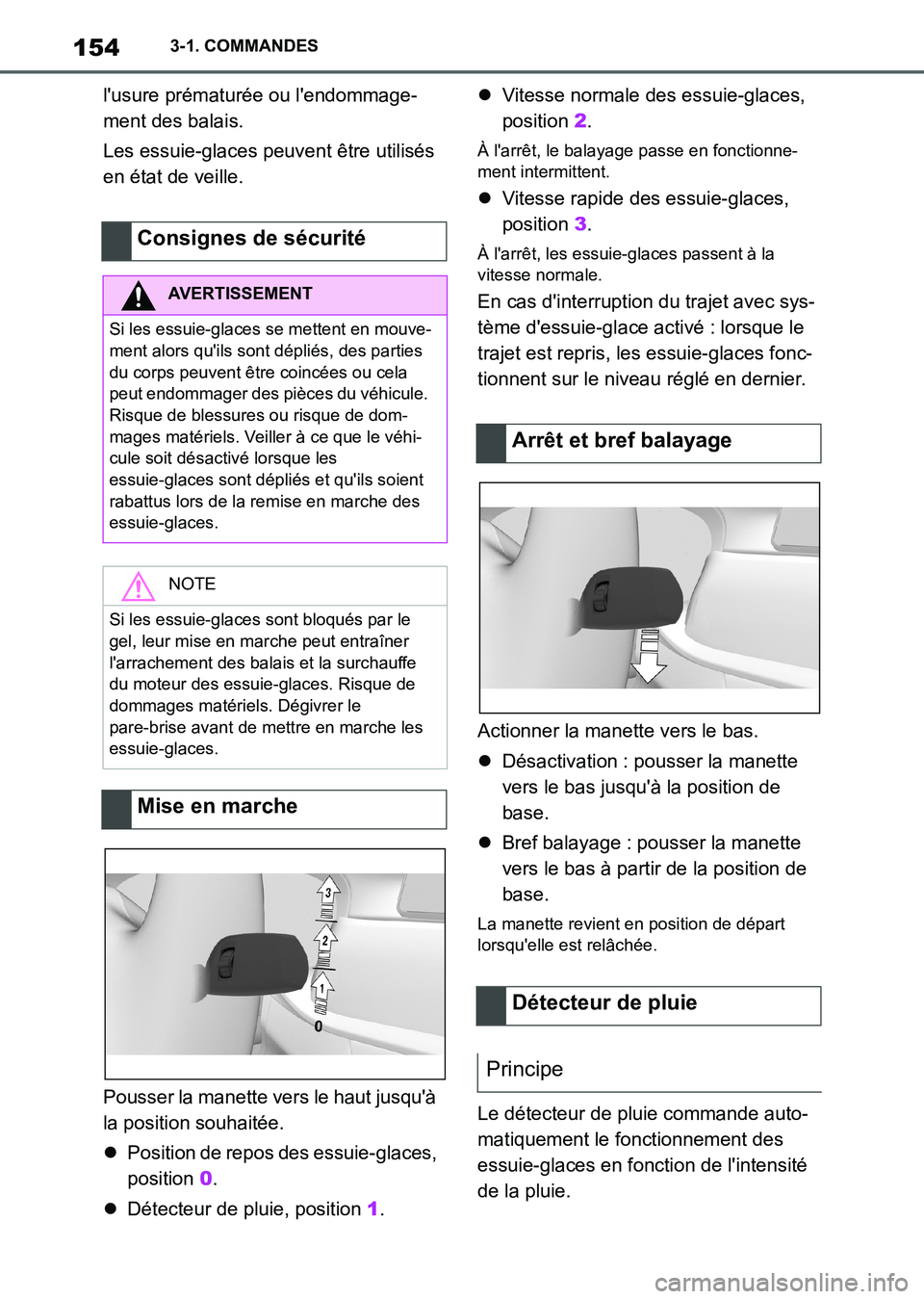 TOYOTA SUPRA 2021  Notices Demploi (in French) 1543-1. COMMANDES
Supra Owners Manual_K (from Nov. 20 Prod.)lusure prématurée ou lendommage-
ment des balais.
Les essuie-glaces peuvent être utilisés 
en état de veille.
Pousser la manette ve