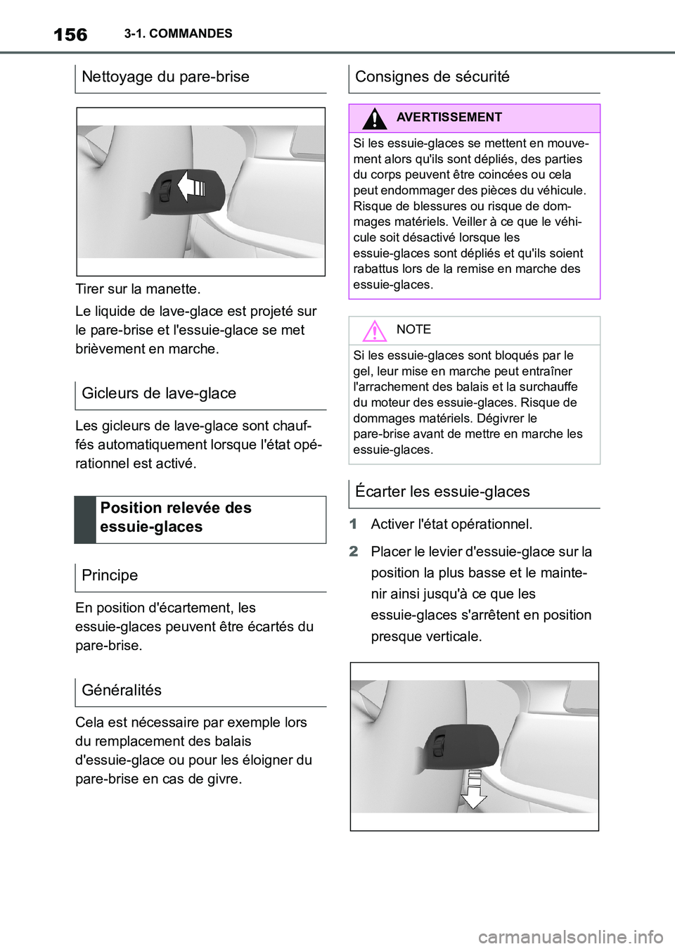 TOYOTA SUPRA 2021  Notices Demploi (in French) 1563-1. COMMANDES
Supra Owners Manual_K (from Nov. 20 Prod.)Tirer sur la manette.
Le liquide de lave-glace est projeté sur 
le pare-brise et lessuie-glace se met 
brièvement en marche.
Les gicleu