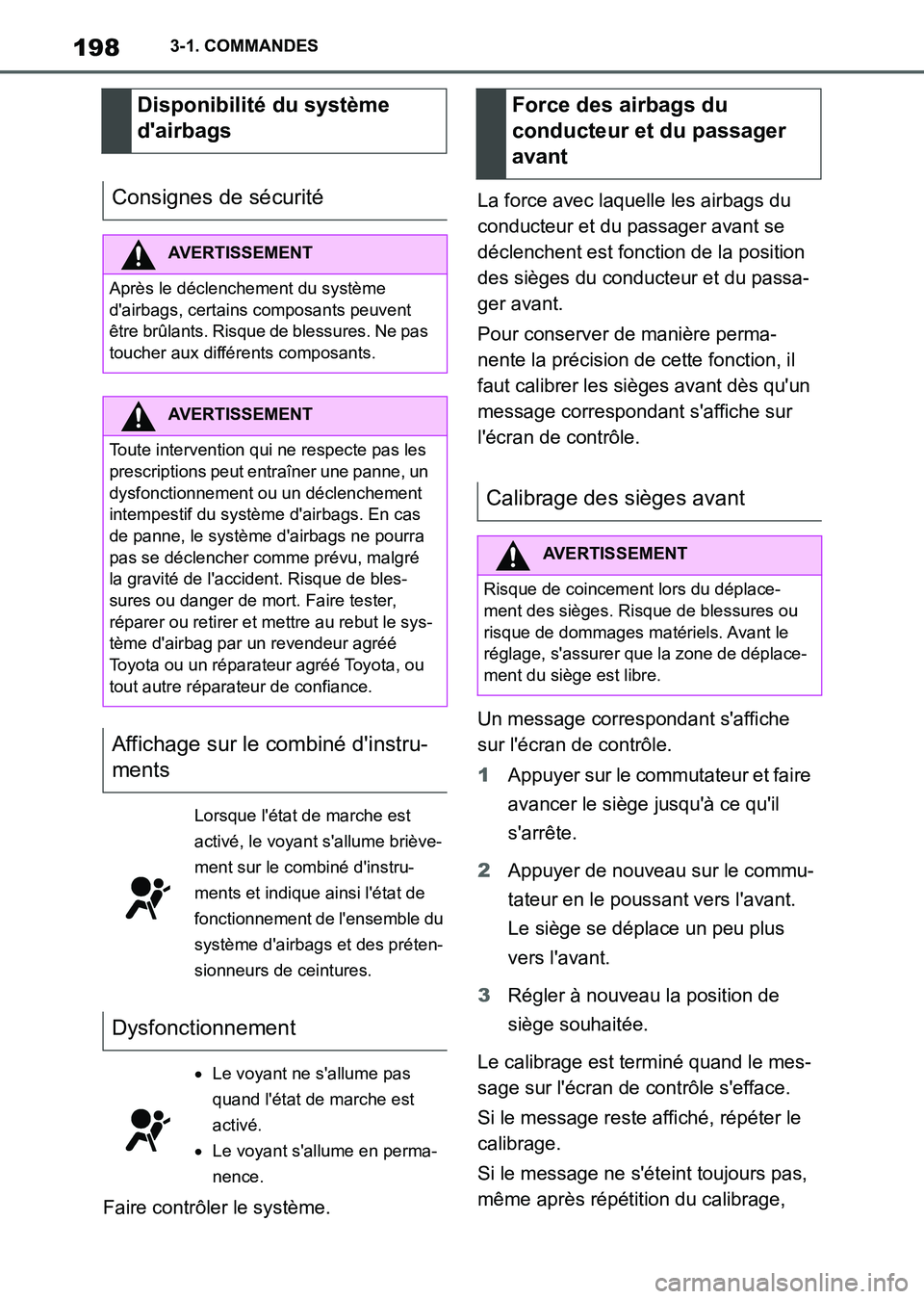 TOYOTA SUPRA 2021 Notices Demploi (in French) 1983-1. COMMANDES
Supra Owners Manual_K (from Nov. 20 Prod.)Faire contrôler le système.La force avec laquelle les airbags du
conducteur et du passager avant se
déclenchent est fonction de la po TOYOTA SUPRA 2021 Notices Demploi (in French) 1983-1. COMMANDES
Supra Owners Manual_K (from Nov. 20 Prod.)Faire contrôler le système.La force avec laquelle les airbags du
conducteur et du passager avant se
déclenchent est fonction de la po