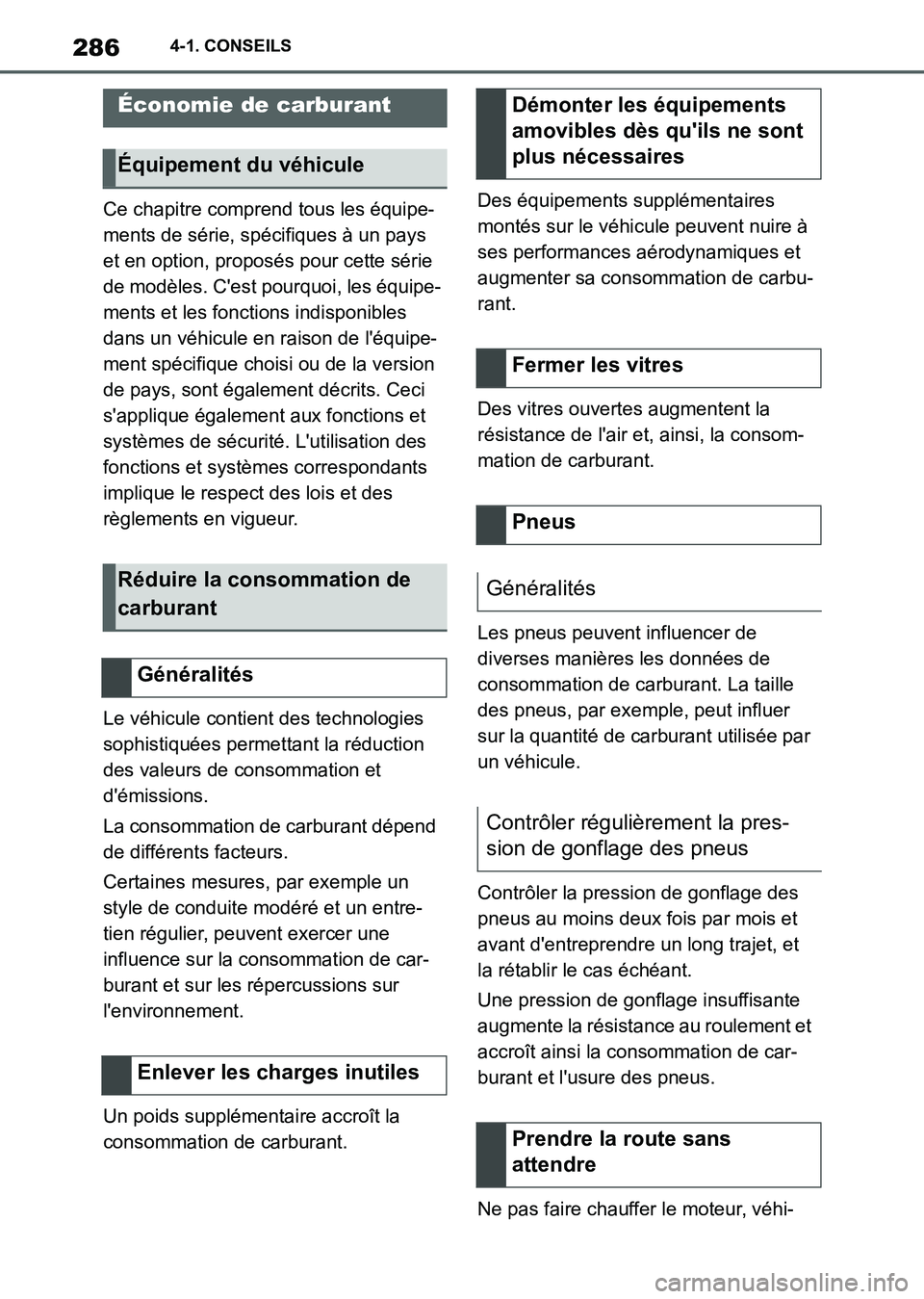 TOYOTA SUPRA 2021 Notices Demploi (in French) 2864-1. CONSEILS
Supra Owners Manual_K (from Nov. 20 Prod.)Ce chapitre comprend tous les équipe-
ments de série, spécifiques à un pays
et en option, proposés pour cette série
de modèles. C TOYOTA SUPRA 2021 Notices Demploi (in French) 2864-1. CONSEILS
Supra Owners Manual_K (from Nov. 20 Prod.)Ce chapitre comprend tous les équipe-
ments de série, spécifiques à un pays
et en option, proposés pour cette série
de modèles. C