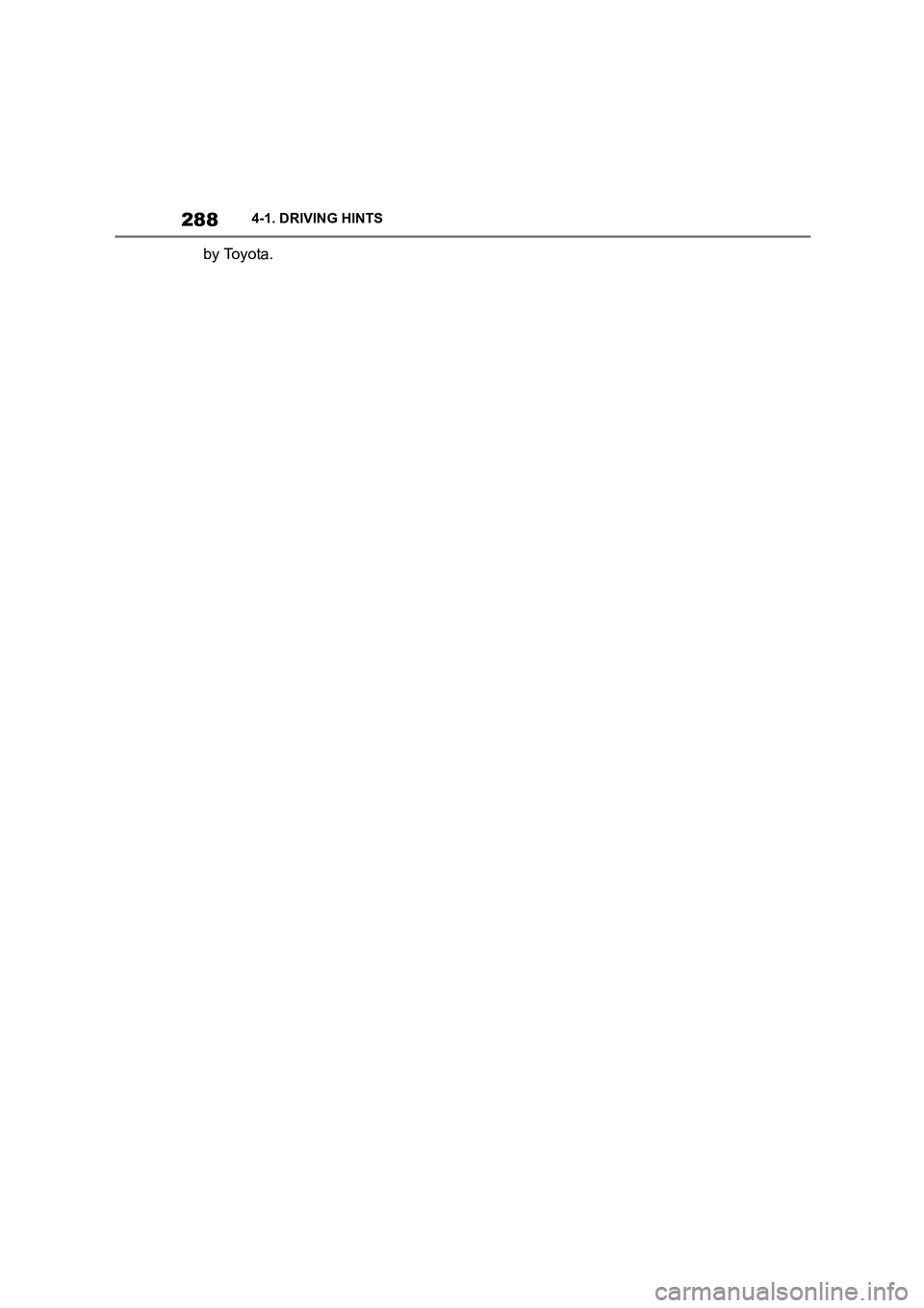 TOYOTA SUPRA 2022  Owners Manual 2884-1. DRIVING HINTS
by Toyota. 