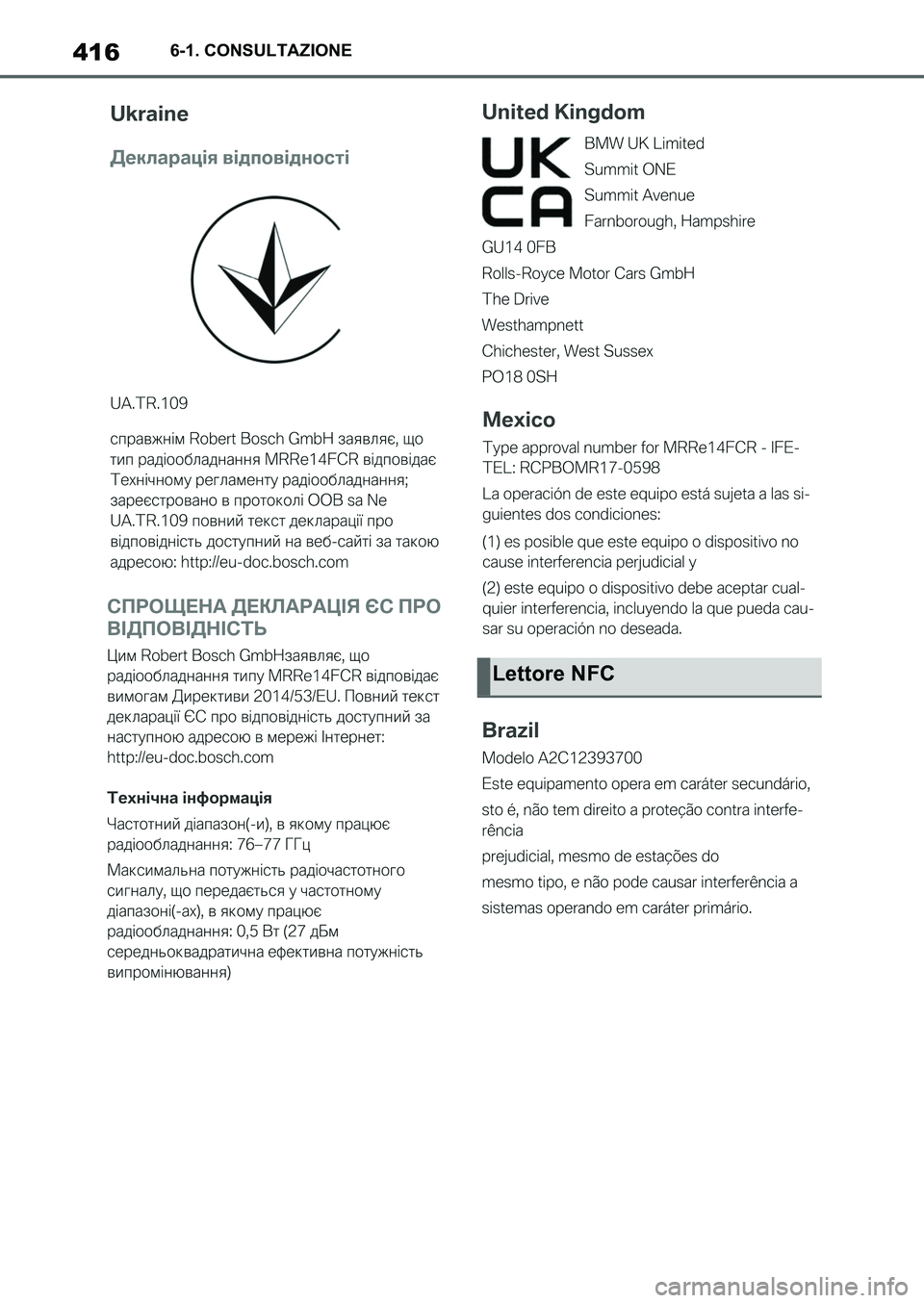 TOYOTA SUPRA 2022  Manuale duso (in Italian) 4166-1. CONSULTAZIONE
Lettore NFC
Supra_OM_Italian_OM9A063L_1_2111.book  416 ページ  ２０２１年８月２７日　金曜日　午後６時５５分 