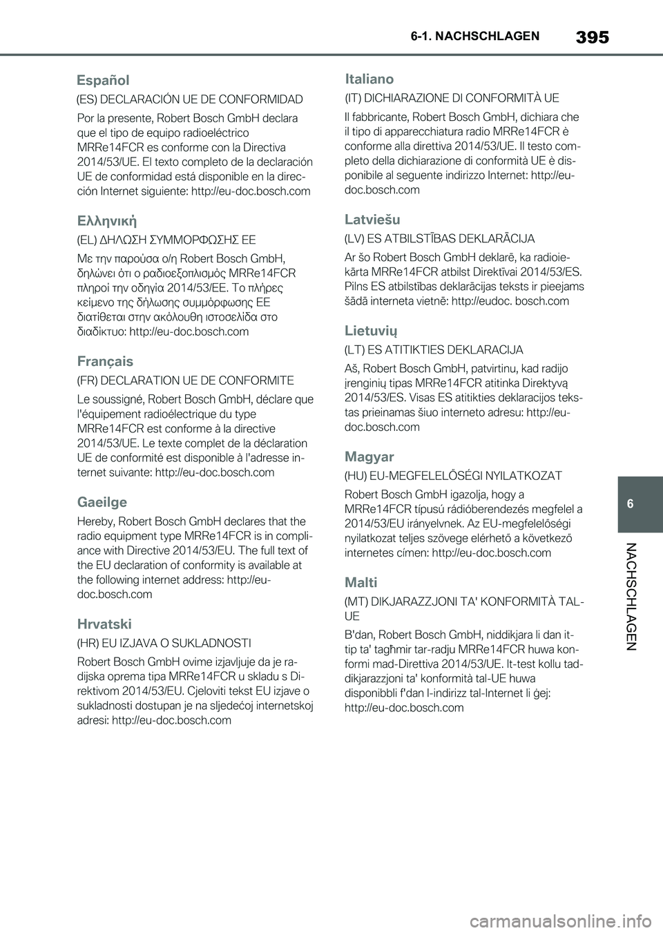TOYOTA SUPRA 2022  Betriebsanleitungen (in German) 395
6 6-1. NACHSCHLAGEN
NACHSCHLAGEN
Supra_OM_German_OM9A061M_1_2111.book  395 ページ  ２０２１年８月２７日　金曜日　午後８時５７分 