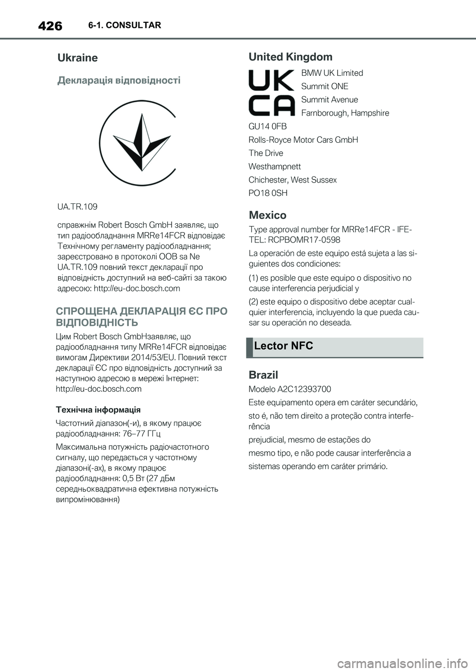 TOYOTA SUPRA 2022  Manuale de Empleo (in Spanish) 4266-1. CONSULTAR
Lector NFC
Supra_OM_Spanish_OM9A062S_1_2111.book  426 ページ  ２０２１年８月２６日　木曜日　午前１１時２分 