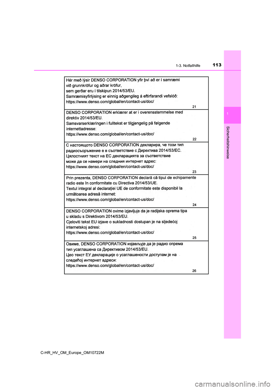 TOYOTA C-HR 2022  Betriebsanleitungen (in German) 1131-3. Notfallhilfe
1
Sicherheitshinweise
C-HR_HV_OM_Europe_OM10722M 