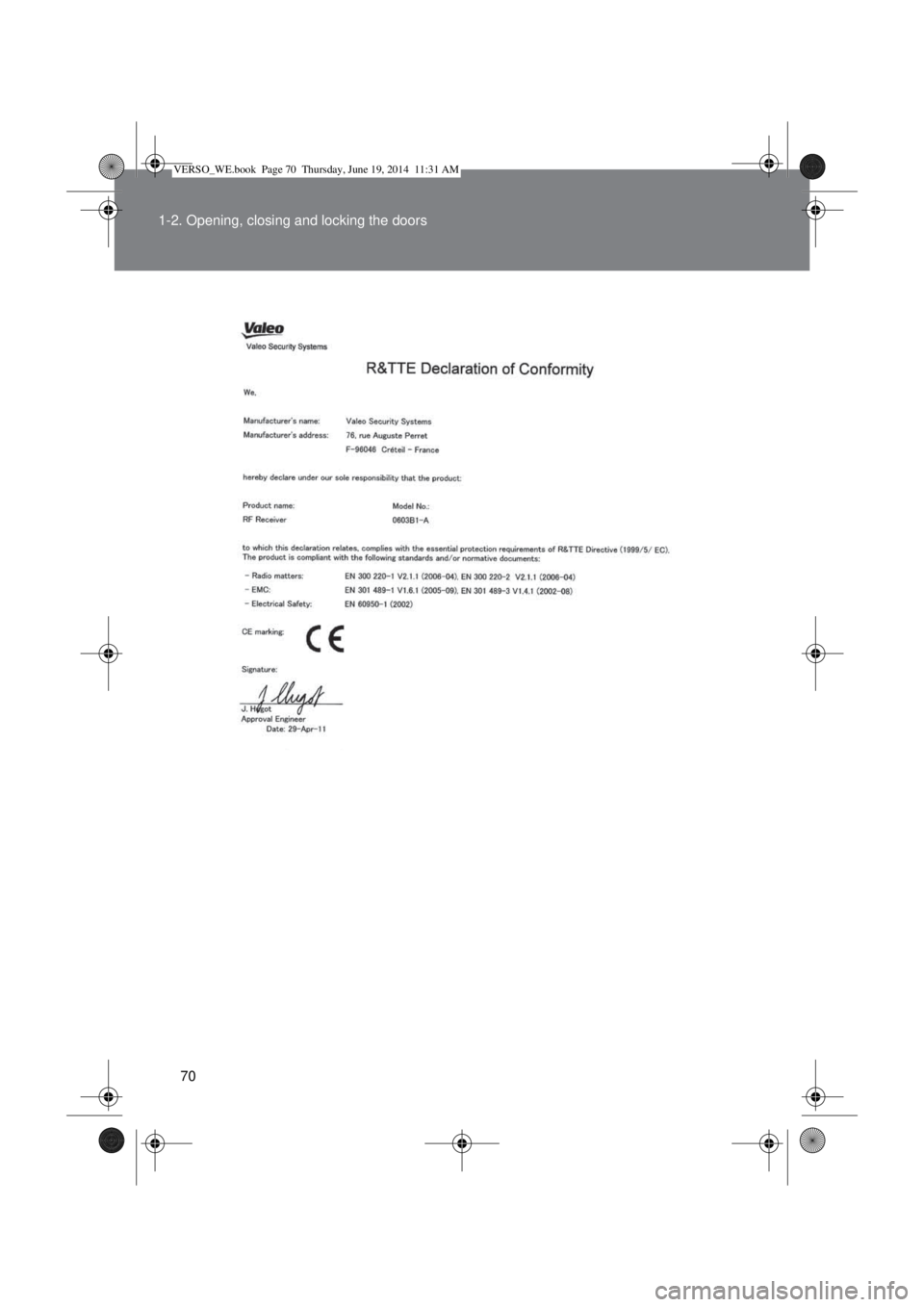 TOYOTA VERSO 2015  Owners Manual 70 1-2. Opening, closing and locking the doors
VERSO_WE.book  Page 70  Thursday, June 19, 2014  11:31 AM 