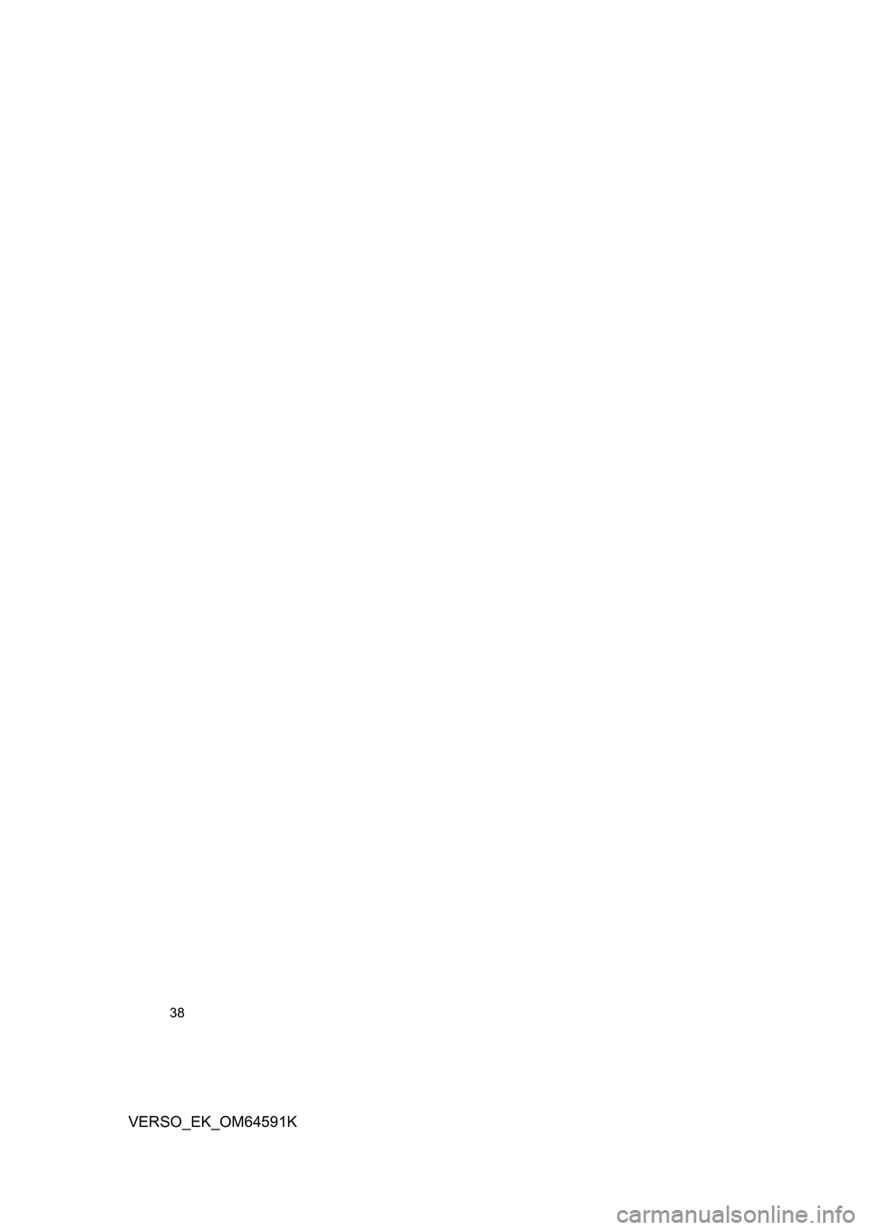 TOYOTA VERSO 2016  Notices Demploi (in French) 38
VERSO_EK_OM64591K 